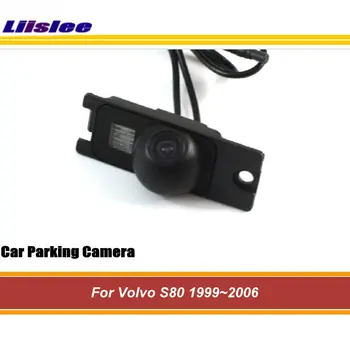 Для Volvo S80 1999-2006 Автомобильная Парковочная Камера Заднего Вида Аксессуары HD CCD NTSC RAC Встроенный Комплект Видеорегистраторов