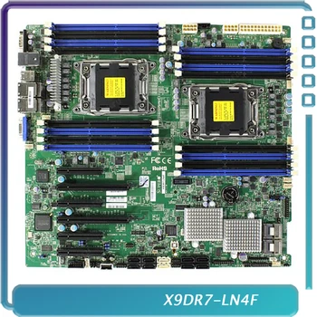 Для серверной системы Supermicro X9DR7-LN4F Материнская плата 2011x79 Полностью протестирована Хорошего качества